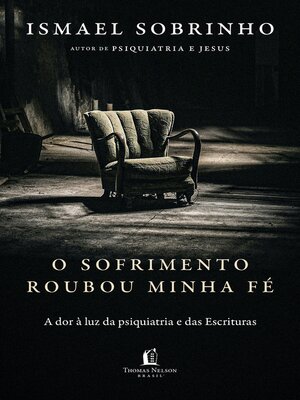 cover image of O sofrimento roubou minha fé